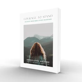 'Courage to Stand' Bible Study (MB)